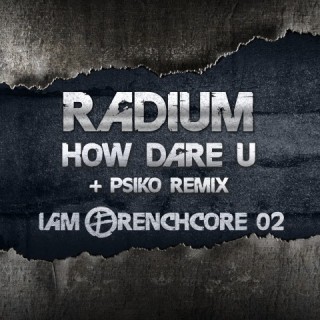 I Am Frenchcore 02  I Am Frenchcore 02