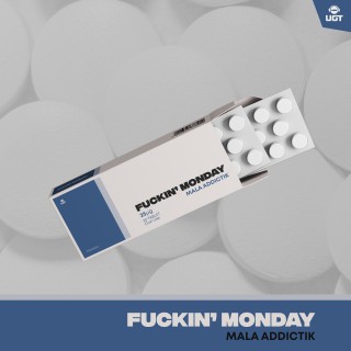 Fuckin monday  Fuckin monday
