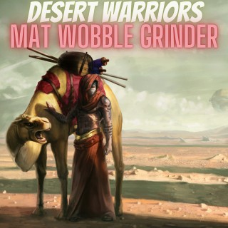 Desert Warriors  Desert Warriors