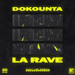 La Rave  La Rave