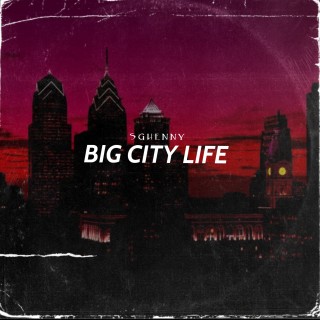 Big City Life  Big City Life