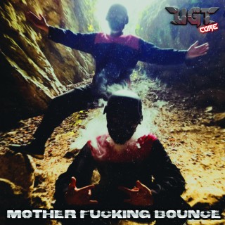 Motherfucking Bounce  Motherfucking Bounce