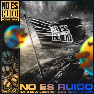 No Es Ruido No Es Ruido