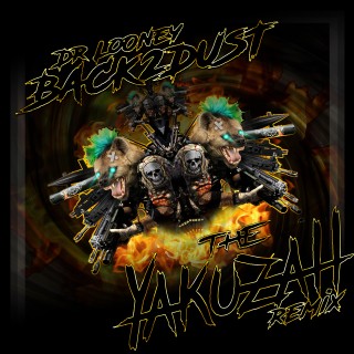 Back2Dust (The Yakuzah Remix) Back2Dust (The Yakuzah Remix)