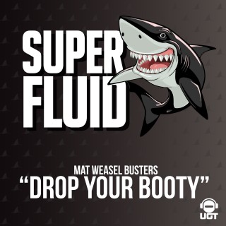 Drop Your Booty  Drop Your Booty