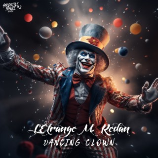 Dancing Clown  Dancing Clown