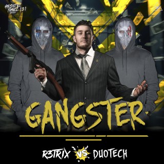 Gangster  Gangster