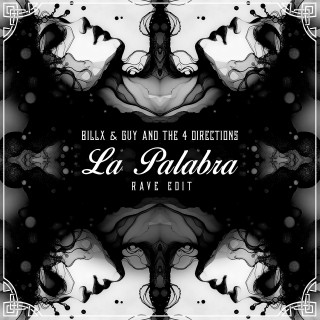 La Palabra rave edit La Palabra rave edit