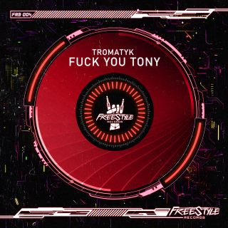 FUCK YOU TONY  FUCK YOU TONY