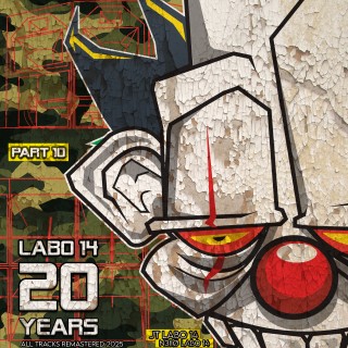 Labo 14 20 Years, Pt. 10 Labo 14 20 Years, Pt. 10