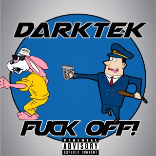 Fuck Off  Fuck Off