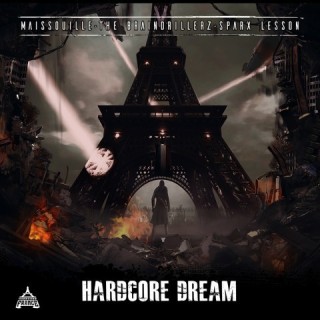 Hardcore Dream Hardcore Dream