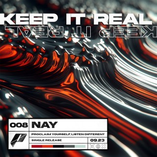 Keep It Real  Keep It Real