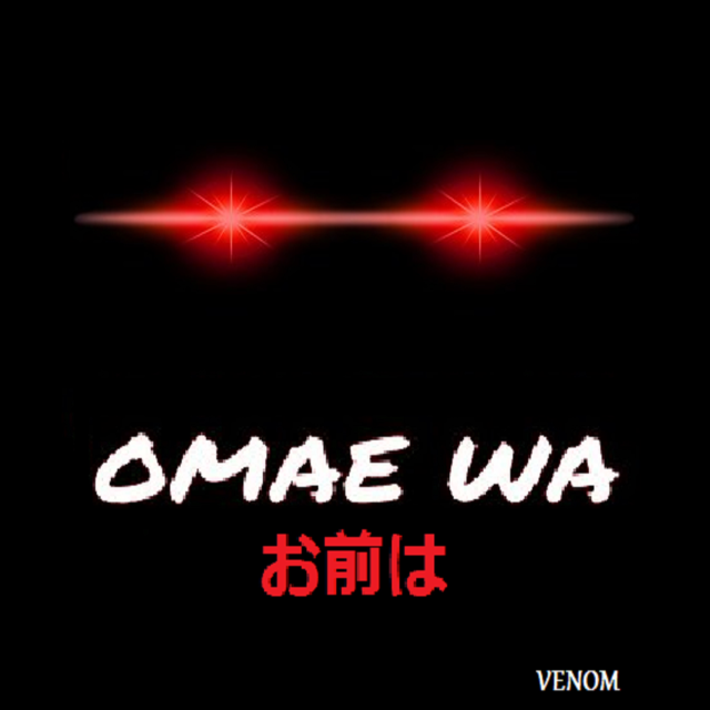 Omae Wa Omae Wa
