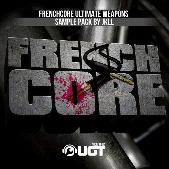 Frenchcore Ultimate Weapons 