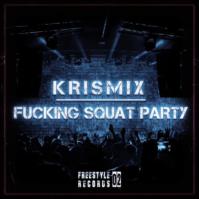 Fucking Squat Party 