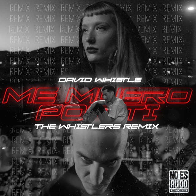 Me Muero Por Ti (The Whistlers remix) 