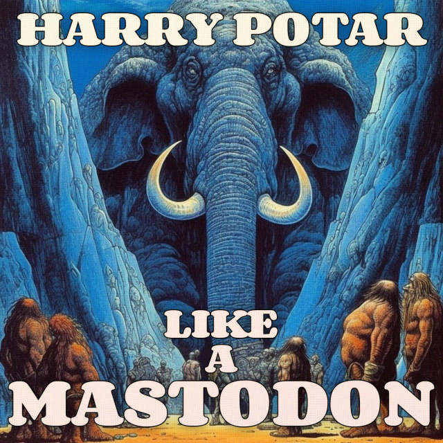 Like a Mastodon 