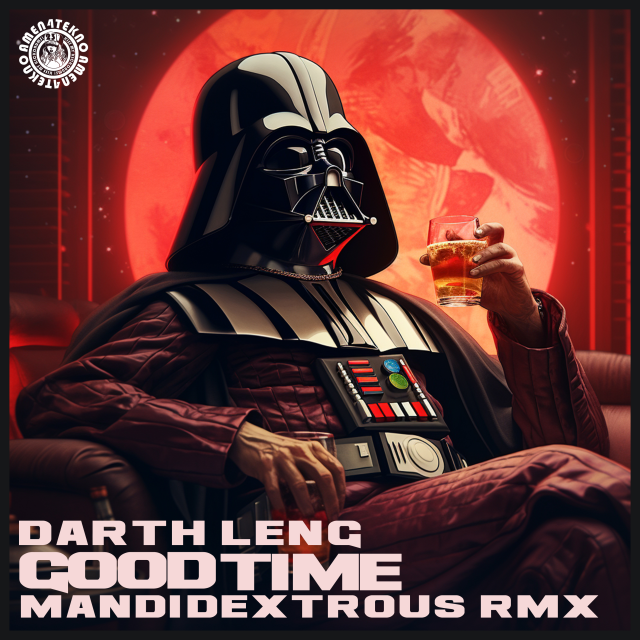 Good Time Mandidextrous Remix