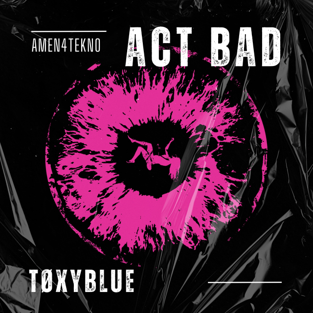 Act Bad 
