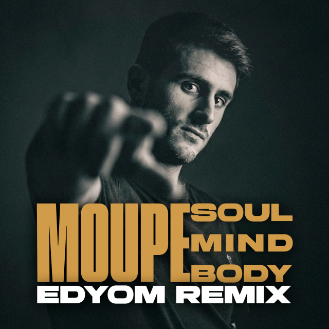 Soul, Mind & Body Edyom Remix