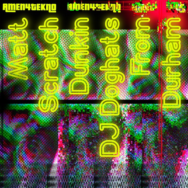 Dunkin DJ Doghats From Durham 